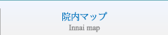 院内マップ/ Innai map
